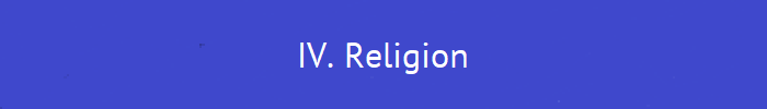 IV. Religion
